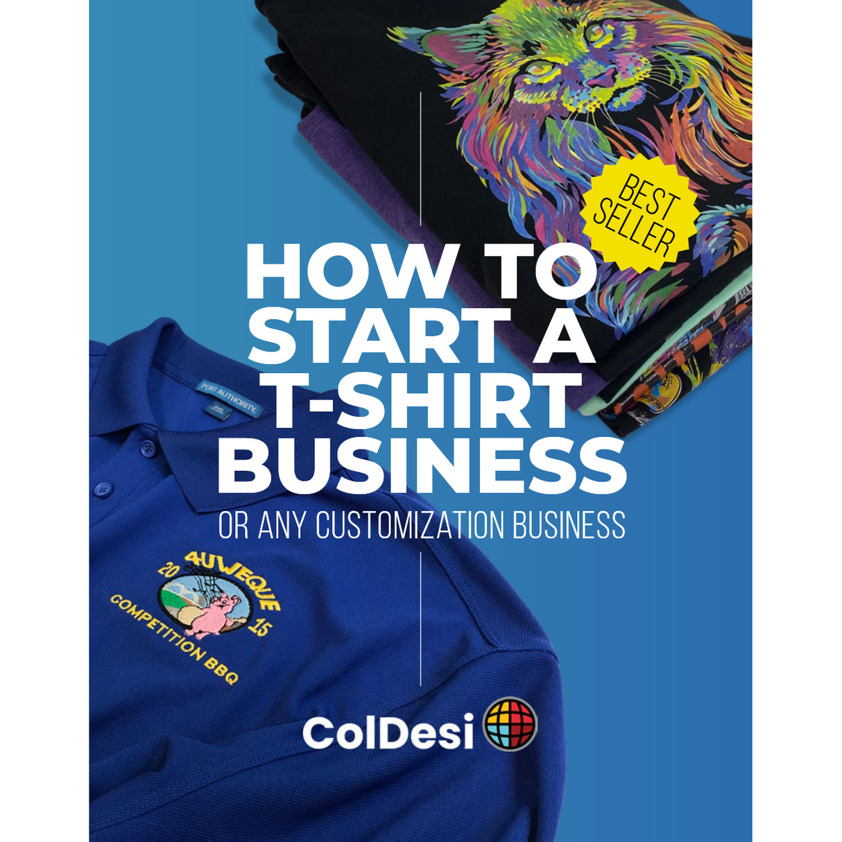 How to Start a T-Shirt Business (E-book)