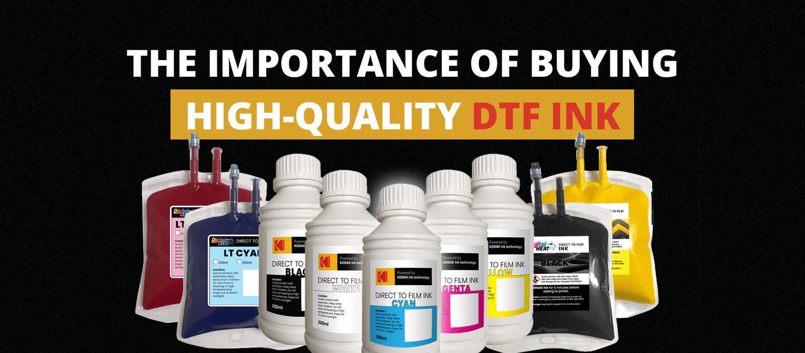 The Importance of Buying High-Quality DTF Ink