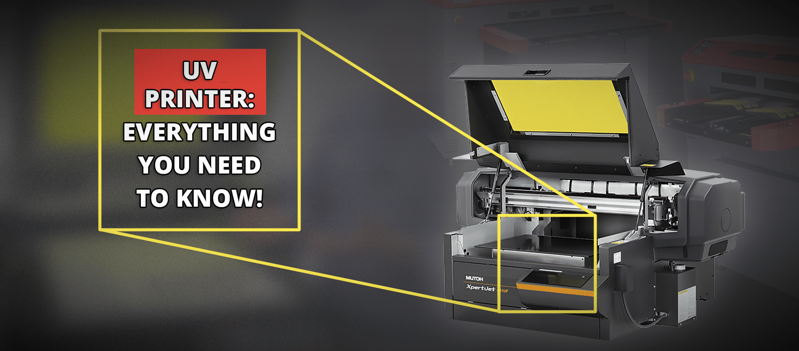 UV Printers: Everything You Need to Know!