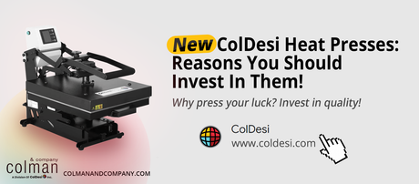 Why Investing in a Professional Heat Press Machine from ColDesi Is Essential for Your Custom Printing Business