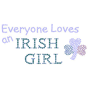 Everyone Loves an Irish Girl