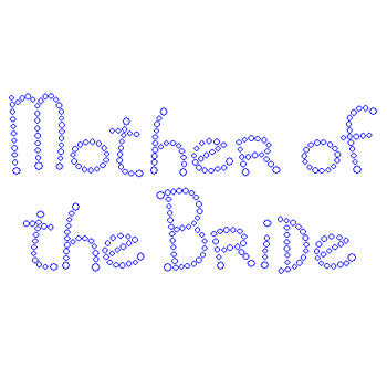 Mother of the Bride Bradley Font