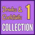 Drinks and Cocktails Package 1